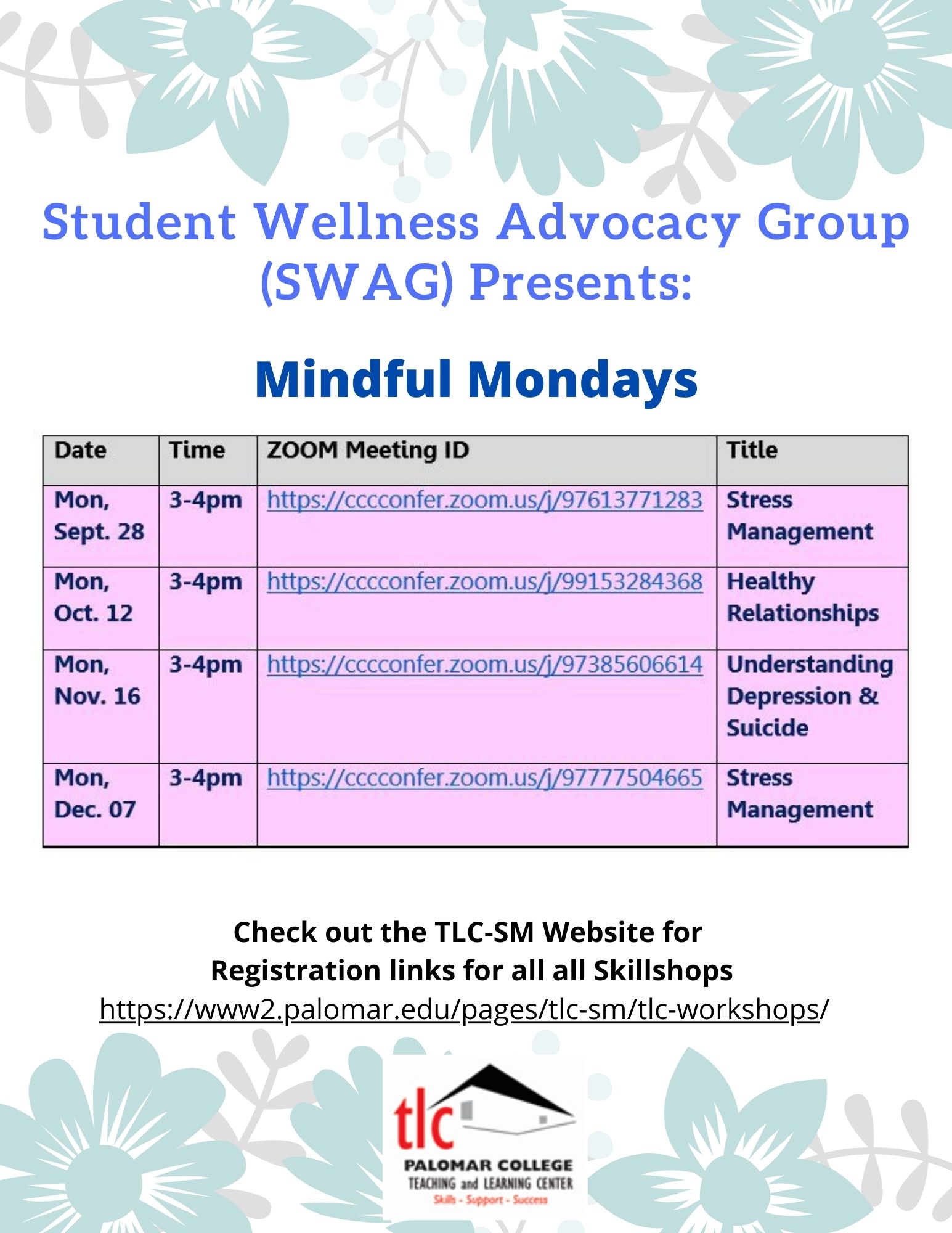 TLC-SM Skillshop: Mindful Mondays