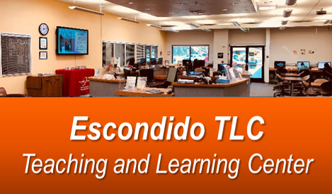 A picture of the Escondido Center with wording Escondido TLC Teaching and Learning Center